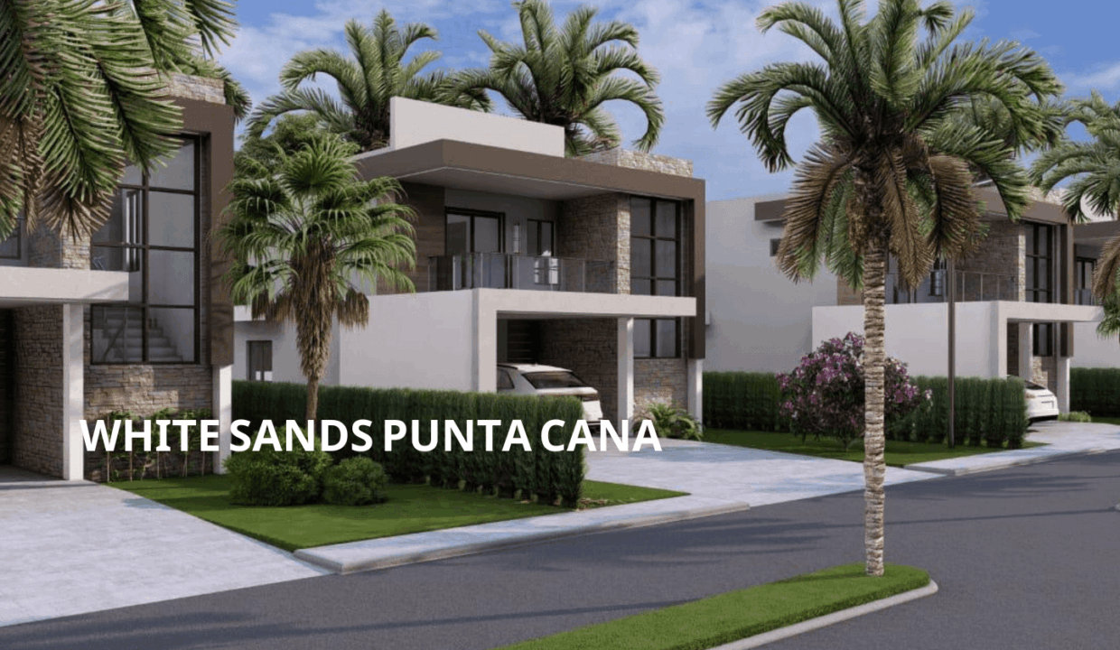 "¡El Hogar de Tus Sueños Te Espera en White Sands Punta Cana!"